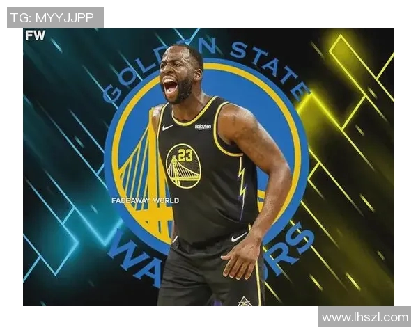 德雷蒙德格林的篮球智慧与领袖魅力如何影响金州勇士队的未来