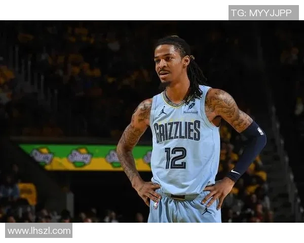 贾莫兰特引领球队奋勇争先展现篮球天赋与领导力